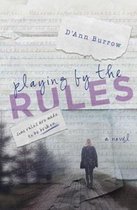 Secrets and Lies- Playing by the Rules