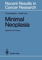 Recent Results in Cancer Research 106 - Minimal Neoplasia