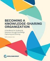 Becoming a knowledge-sharing organization