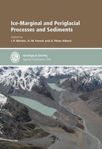Ice-Marginal and Periglacial Processes and Sediments