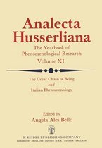 Analecta Husserliana-The Great Chain of Being and Italian Phenomenology