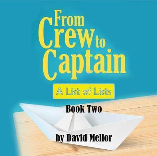 From Crew to Captain: A List of Lists (Book 2) - cover