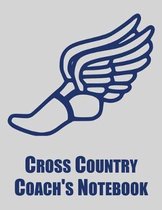 Cross Country Coach's Notebook