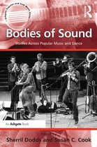Ashgate Popular and Folk Music Series - Bodies of Sound