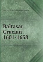 Baltasar Gracian 1601-1658