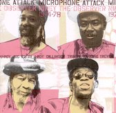 Microphone Attack 1974-1978