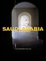 The Contemporary Middle East - Saudi Arabia