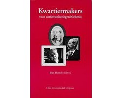 KWARTIERMAKERS VOOR COMMUNICATIEGESCHIED