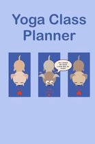 Dogs Doing Yoga Class Planner