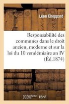 Étude Sur La Responsabilité Des Communes Dans Le Droit Ancien Et Moderne