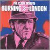 Burning London: The Clash Tribute