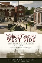 American Chronicles - Volusia County's West Side