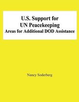 U.S. Support for Un Peacekeeping