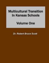 Multicultural Transition in Kansas Schools