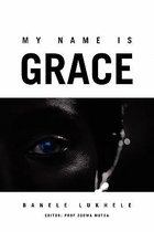 My Name is Grace