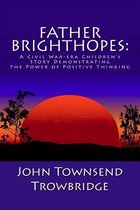 Father Brighthopes