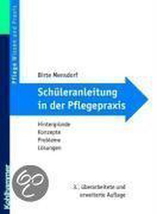 Schüleranleitung in der Pflegepraxis