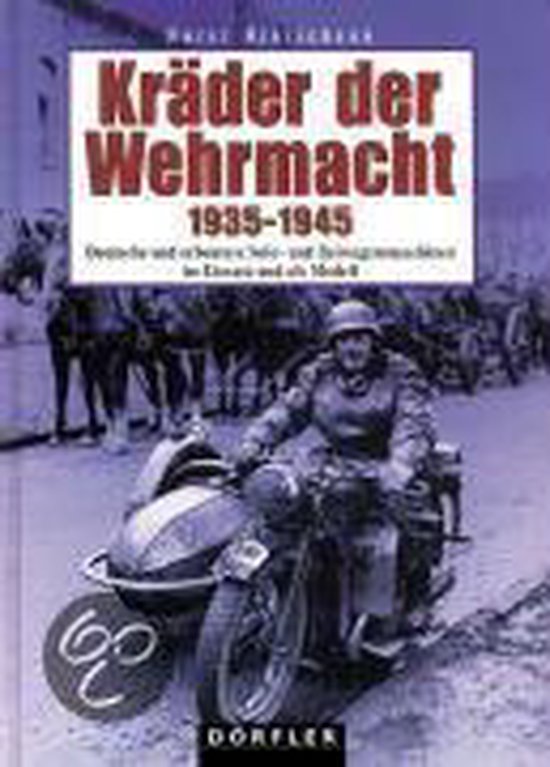 Kräder der Wehrmacht 1935 - 1945