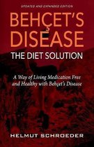BehҪet's Disease/The Diet Solution
