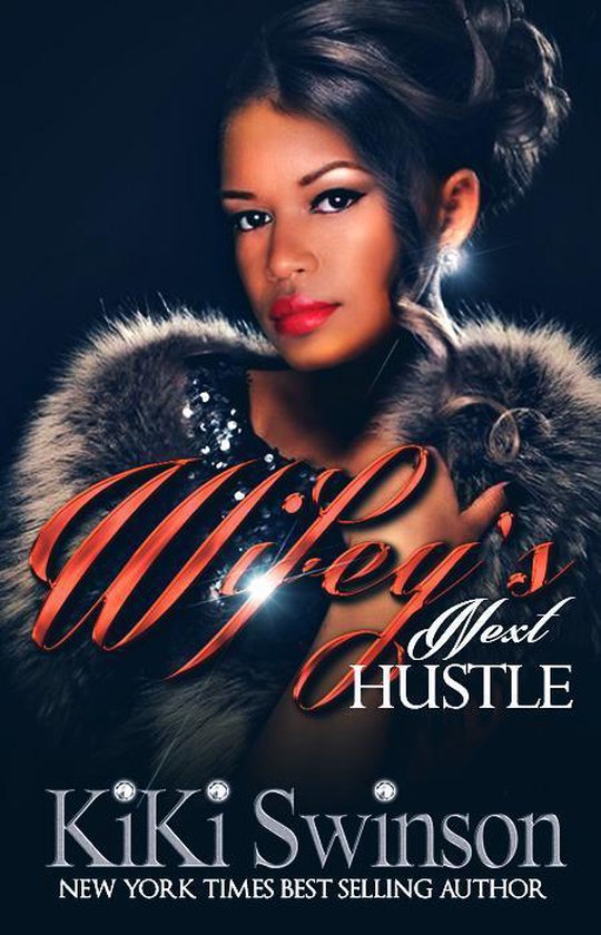 Wifey's Next Hustle 1 - Wifey's Next Hustle part 1 - cover