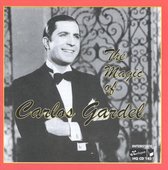 The Magic Of Carlos Gardel