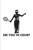 See You In Court