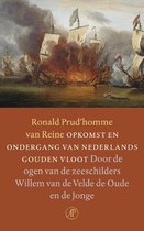 Opkomst En Ondergang Van Nederlands Gouden Vloot