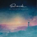 Riverside - Love, Fear And The Time Machine (+B