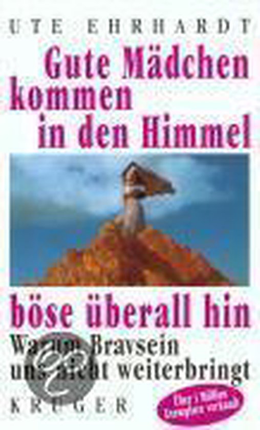 9783810505156 - Gute Mädchen Kommen In Den Himmel, Böse Überall Hin