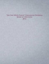 Do the Write Thing Challenge Program - Book of Writings 2012