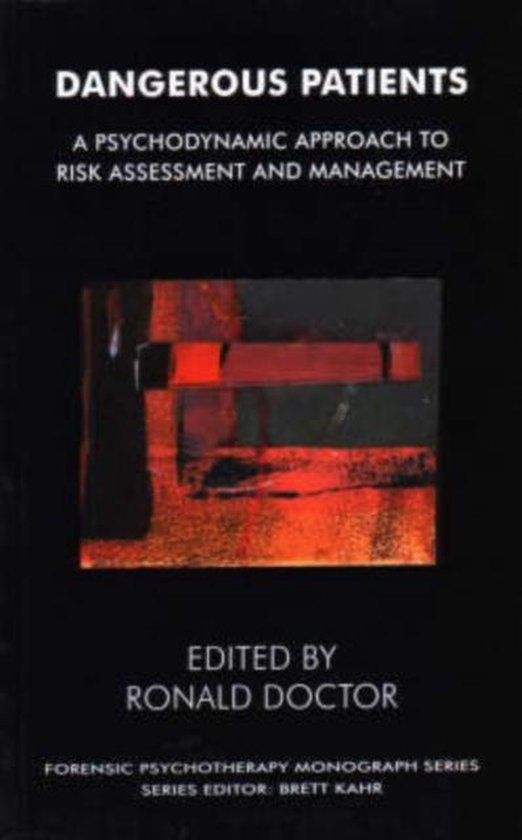 The Forensic Psychotherapy Monograph Series- Dangerous Patie ... - cover