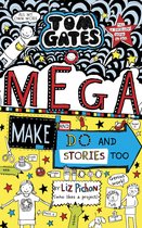 Tom Gates 16 - Tom Gates: Mega Make and Do and Stories Too! EBOOK
