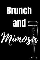 Brunch and Mimosa