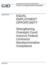 GAO-16-750. Equal Employment Opportunity