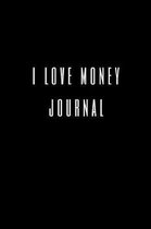 I Love Money Journal