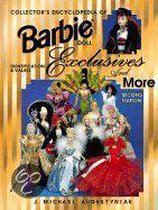 Collector's Encyclopedia of Barbie Doll Exclusives and More