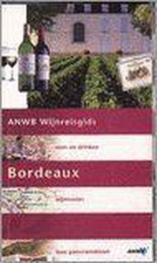 Anwb Wijngids Bordeaux - cover