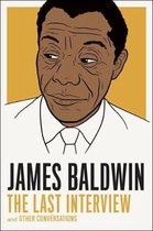 James Baldwin The Last Interview