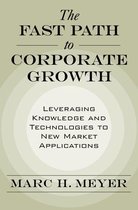 The Fast Path to Corporate Growth