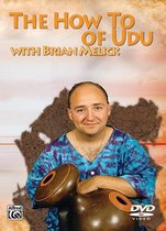 The How To Of Udu