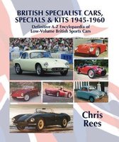 BRITISH SPECIALIST CARS, SPECIALS & KITS 1945-1960