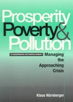 Prosperity, Poverty And Pollution