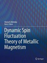 Dynamic Spin-Fluctuation Theory of Metallic Magnetism