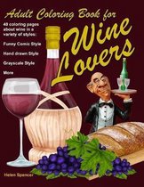 Adult Coloring Book for Wine Lovers