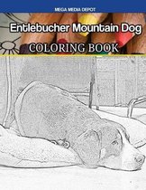 Entlebucher Mountain Dog Coloring Book