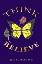 Think Believe