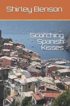 Scorching Spanish Kisses