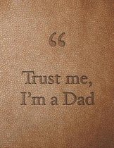 Trust me, I'm a Dad