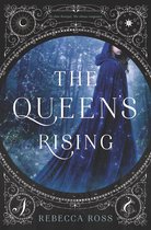 The Queen's Rising 1 -  The Queen's Rising