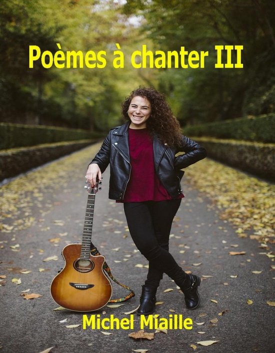 Poèmes à chanter III